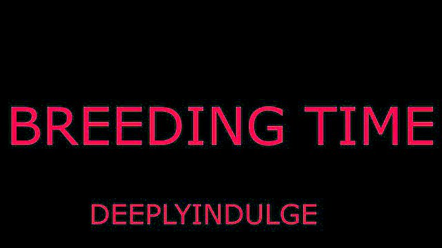 BREAKING TIME FOR YOUR TIGHT PUSSY. DADDY dominates and breeds you hard
