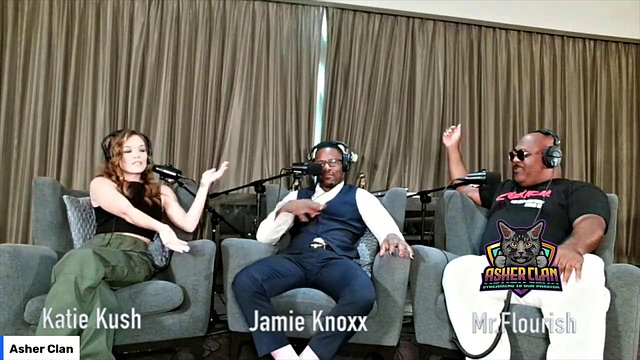Asherclan Podcast Feat Adult Superstar Katie Kush with Hosts and Jamie Knoxx